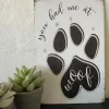 Metalskilt | You had me at WOOF | OUTLET