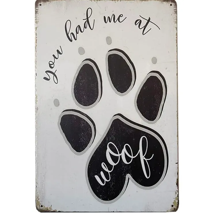 Metalskilt | You had me at WOOF | OUTLET