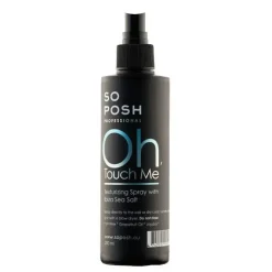 So Posh Oh, touch Me - Texturizing spray | 200 ml